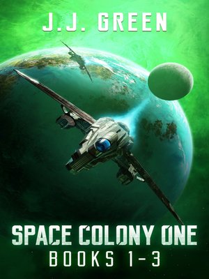 cover image of Space Colony One Books 1--3